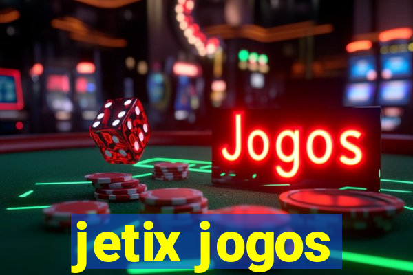 jetix jogos